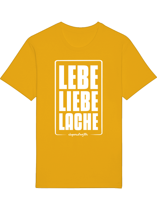 T-Shirt "Lebe Liebe Lache..."