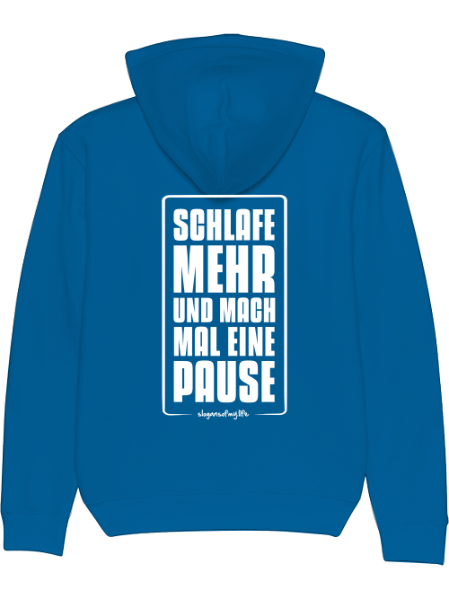 Hoodie "Schlafe mehr..."
