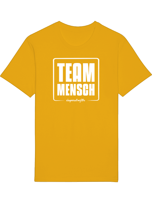 T-Shirt "Team Mensch..."