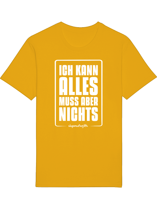T-Shirt "Ich kann alles..."