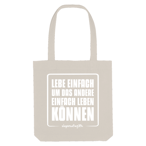 Tasche "Lebe einfach..."
