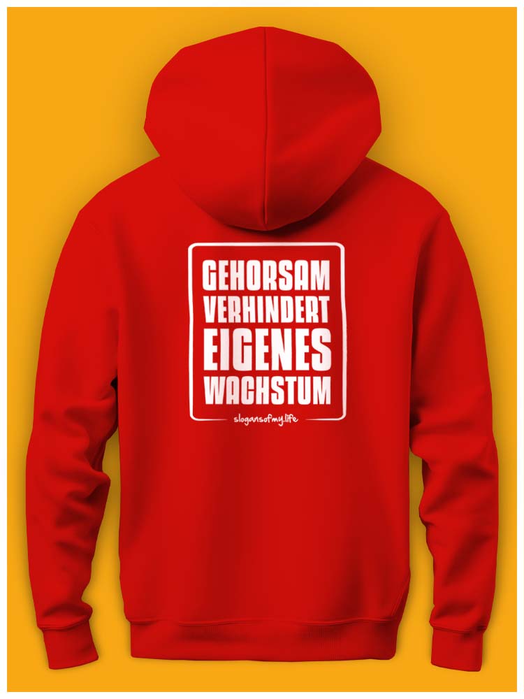 Hoodie "Gehorsam..."