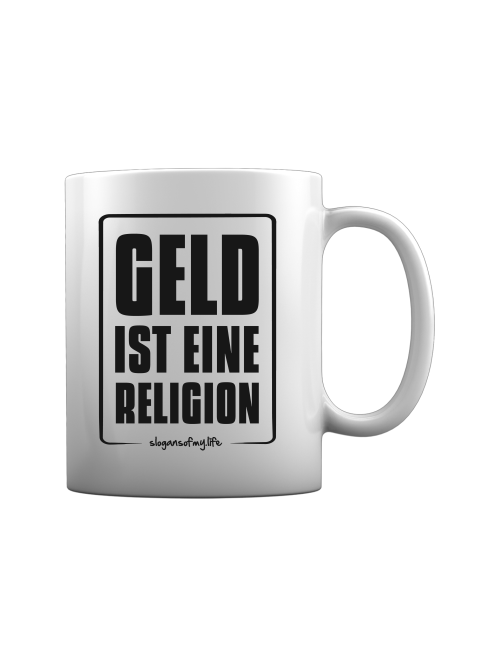 Tasse "Geld ist..."