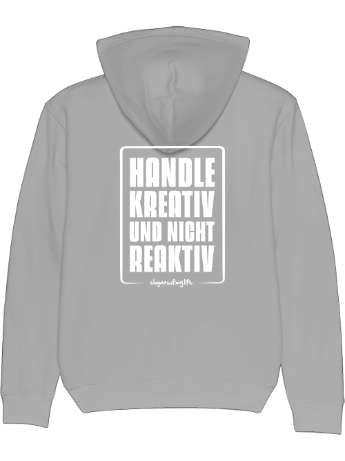 Hoodie "Handle kreativ..."