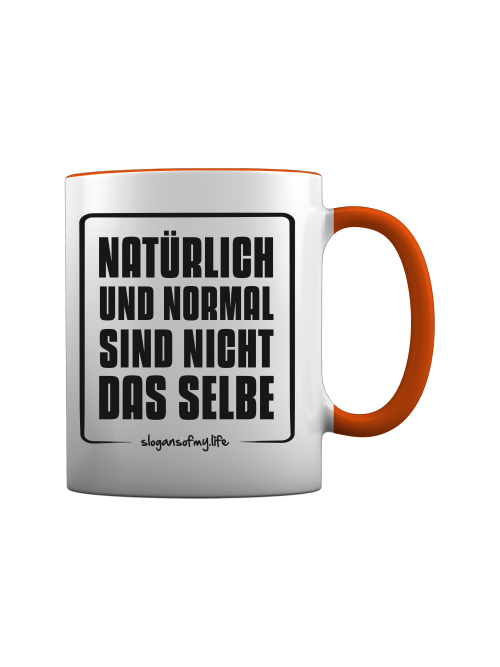 Tasse "Natürlich..."