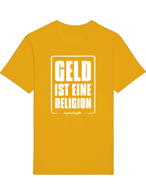 T-Shirt "Geld ist..."