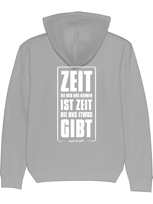 Hoodie "Zeit die wir uns nehmen..."