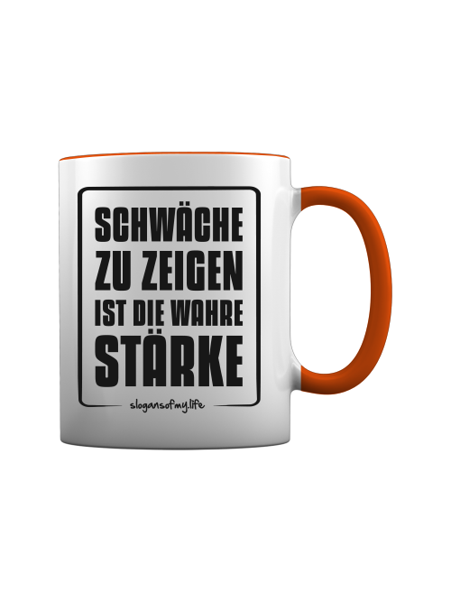 Tasse "Wahre Stärke..."