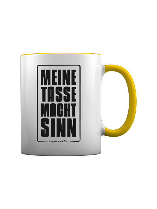 Tasse "Meine Tasse..."
