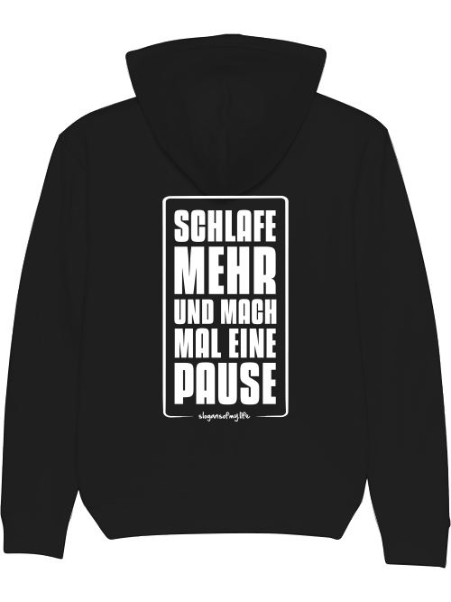 Hoodie "Schlafe mehr..."