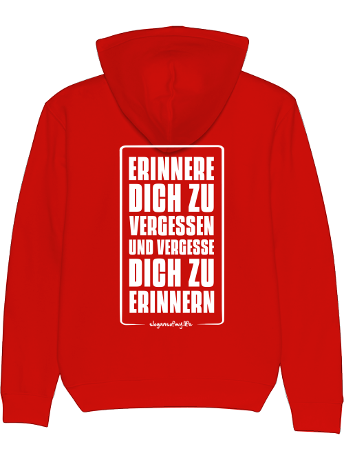 Hoodie "Erinnere Dich..."