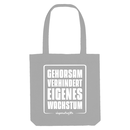 Tasche "Gehorsam..."