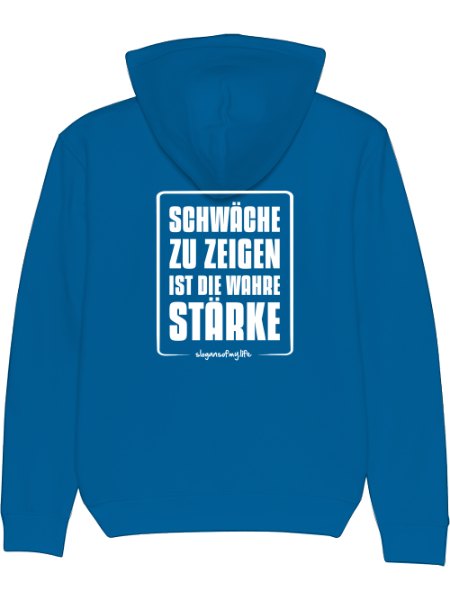 Hoodie "Wahre Stärke..."