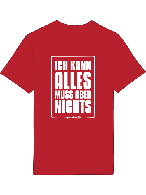 T-Shirt "Ich kann alles..."