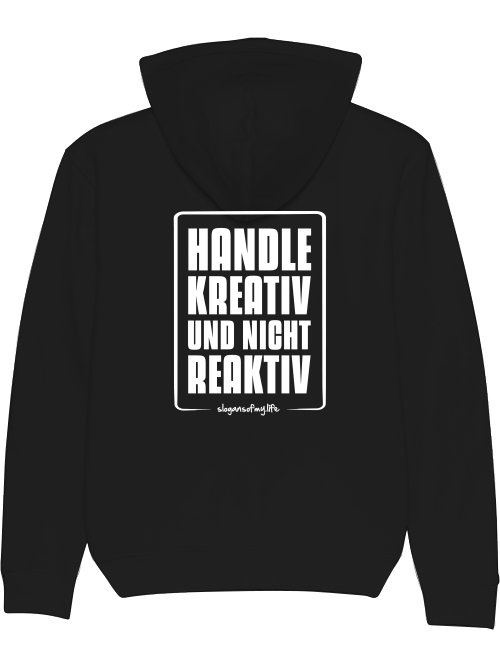 Hoodie "Handle kreativ..."