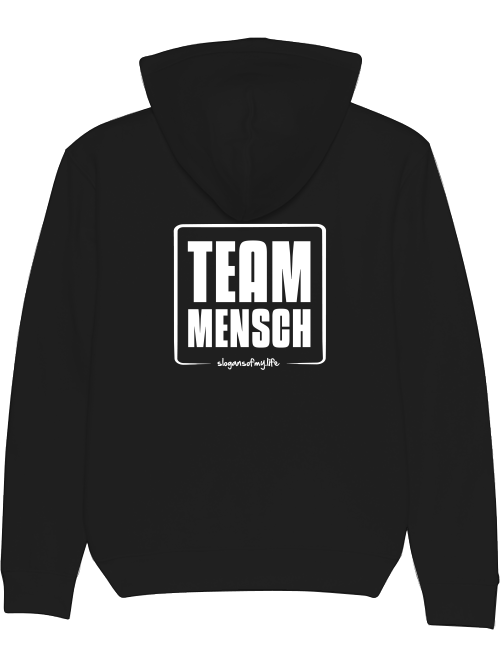 Hoodie "Team Mensch..."