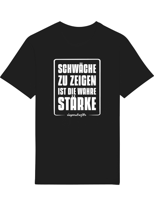 T-Shirt "Wahre Stärke..."