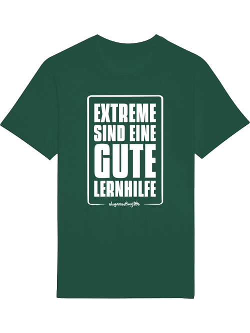 T-Shirt "Extreme sind..."