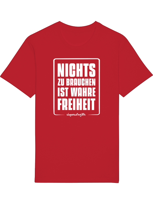 T-Shirt "Wahre Freiheit..."