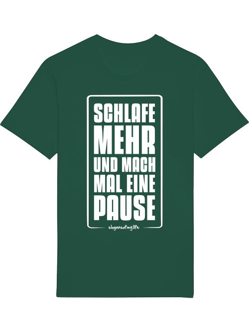 T-Shirt "Schlafe mehr..."