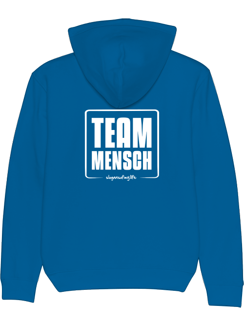 Hoodie "Team Mensch..."