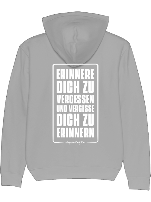 Hoodie "Erinnere Dich..."