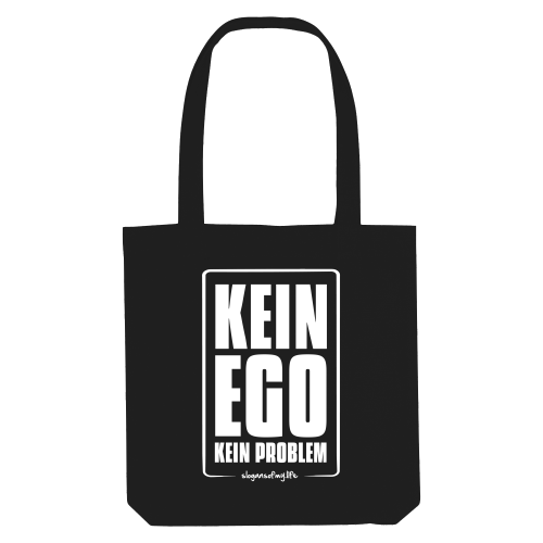 Tasche "Kein Ego..."