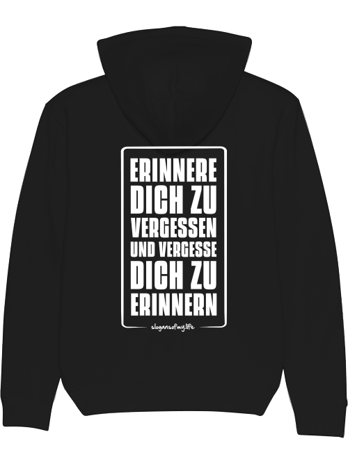 Hoodie "Erinnere Dich..."