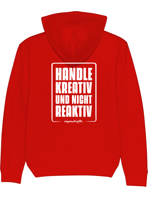 Hoodie "Handle kreativ..."
