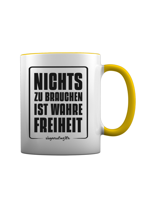 Tasse "Wahre Freiheit..."
