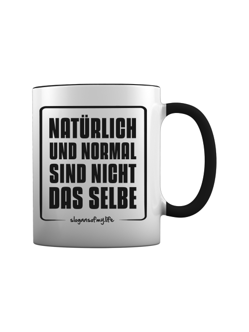 Tasse "Natürlich..."