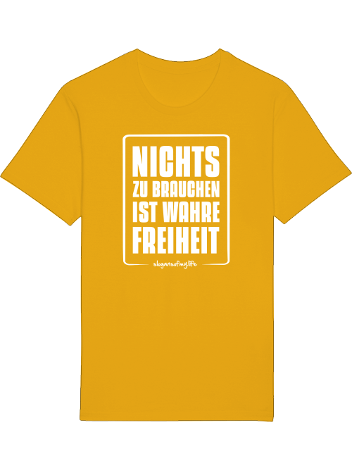 T-Shirt "Wahre Freiheit..."