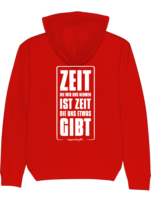 Hoodie "Zeit die wir uns nehmen..."