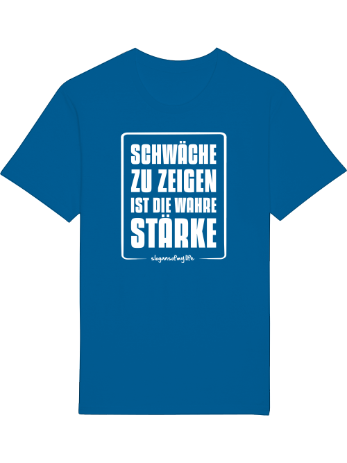 T-Shirt "Wahre Stärke..."
