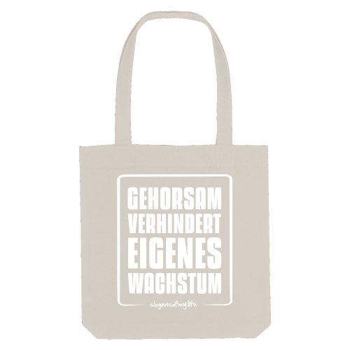 Tasche "Gehorsam..."