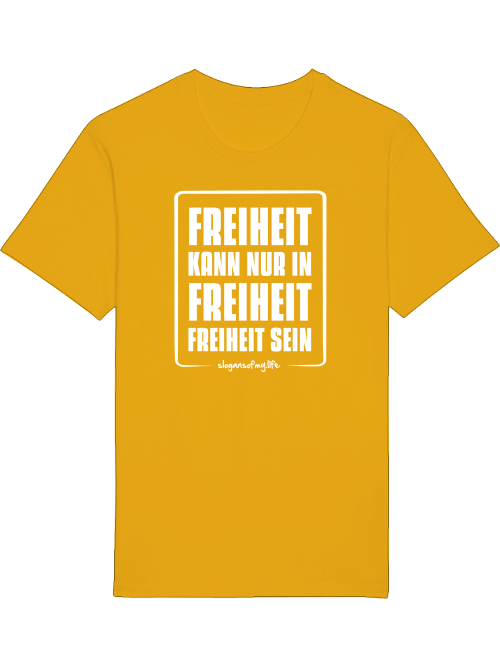 T-Shirt "Freiheit..."