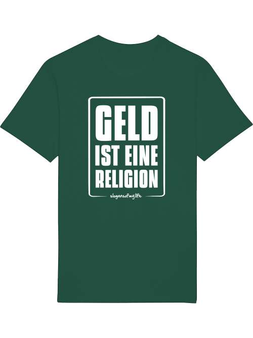 T-Shirt "Geld ist..."