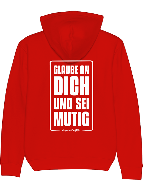 Hoodie "Glaube an Dich..."