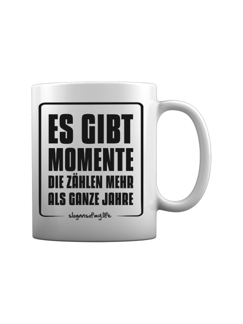 Tasse "Momente..."