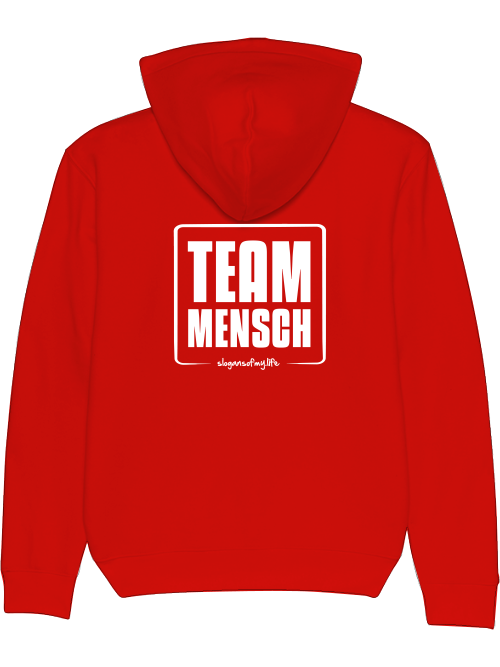 Hoodie "Team Mensch..."