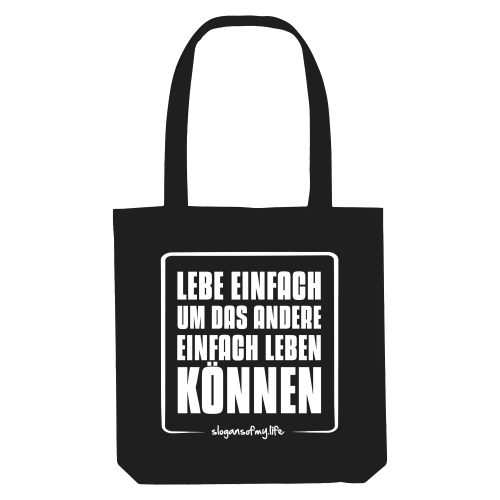 Tasche "Lebe einfach..."