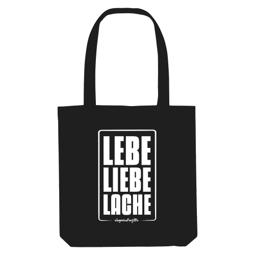 Tasche "Lebe Liebe Lache..."