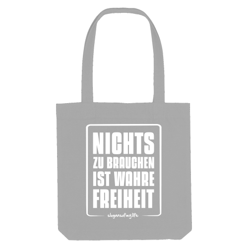 Tasche "Wahre Freiheit..."